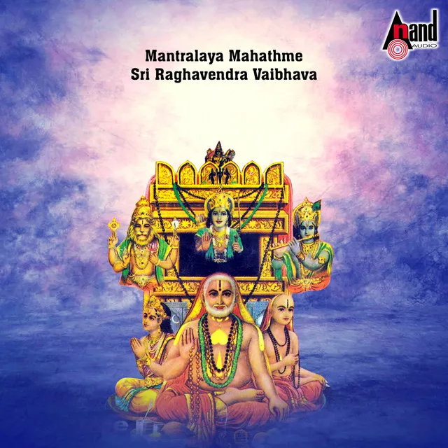 Mantralaya Mahathme Sri Raghavendra Vaibhava