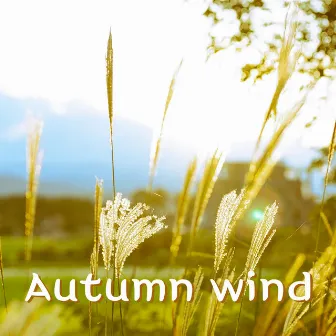 Autumn wind by OrdinaryHealing