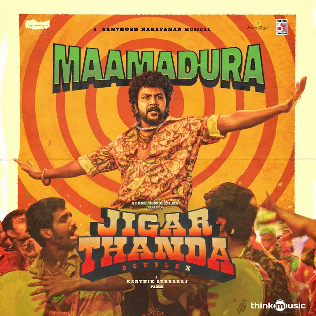 Maamadura - From "Jigarthanda DoubleX"