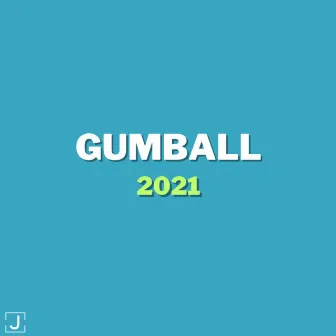 Gumball 2021 by JRFY