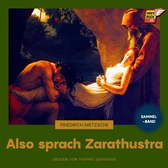 Also sprach Zarathustra by Thomas Gehringer