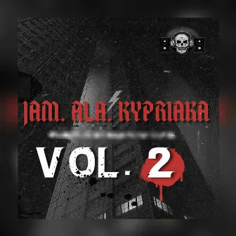 JAM ALA KYPRIAKA, VOL. 2 by SIGMA.TAF.BEATS