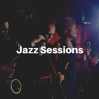 Jazz Sessions by Classic Jazz