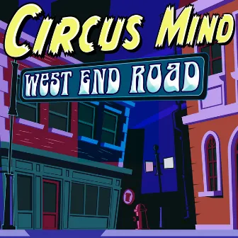 West End Road by Circus Mind