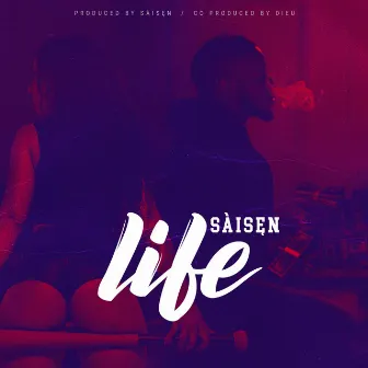 Life by Sai Sen