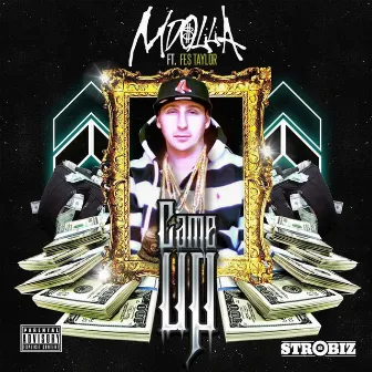 Came Up - Single by MDolla