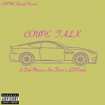 COUPE TALK by J-Dub Música