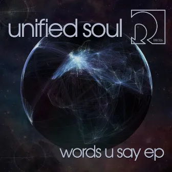 Words U Say by Unified Soul