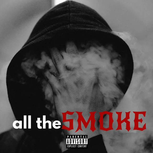 All The Smoke