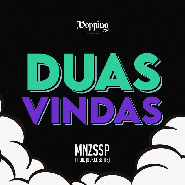 Duas Vindas