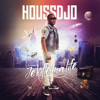 Je kiffe ma Life by Houssdjo