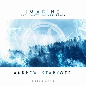 Imagine by Andrew Starkoff