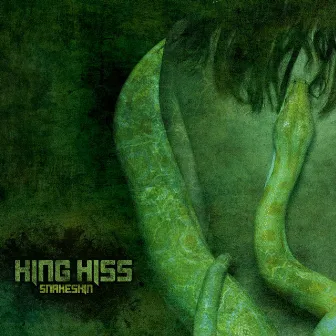 Snakeskin by King Hiss