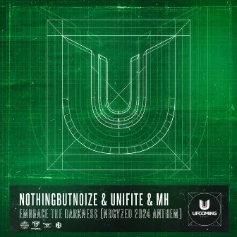 Embrace The Darkness (Nrgyzed 2024 Anthem) by NothingButNoize