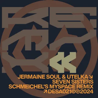 Seven Sisters (Schmeichel's MySpace Remix) by Utelka