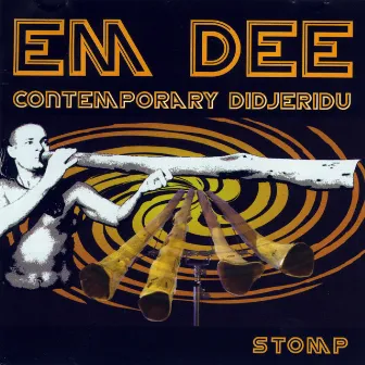 Stomp (Contemporary Didjeridu) by Emdee