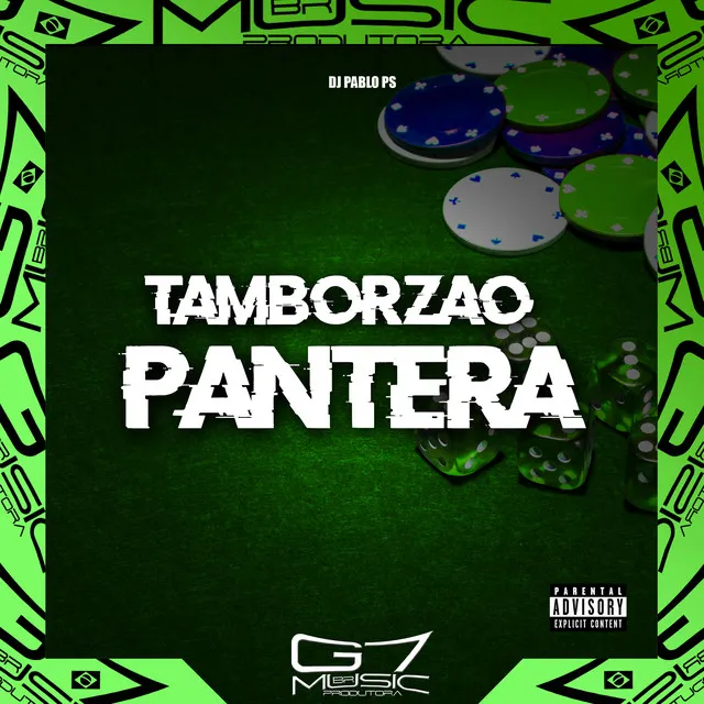 Tamborzão Pantera