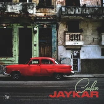 Cuba by Jaykar