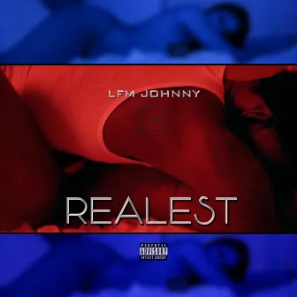 Realest by LFM Johnny