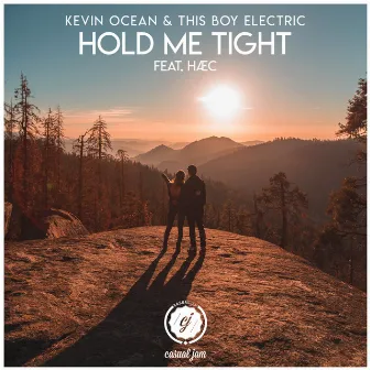 Hold Me Tight by Kevin Ocean