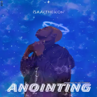 Anointing by Isaactheicon