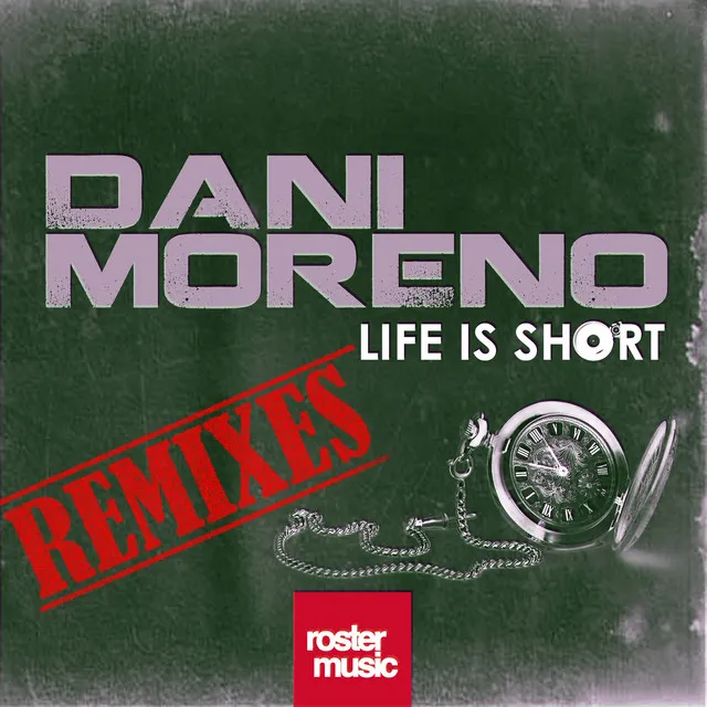 Life Is Short - Roberto Sansixto Radio Edit