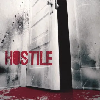 Hostile by Hostile