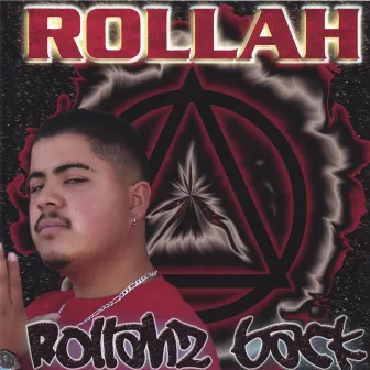 Rollahz Back by Rollah