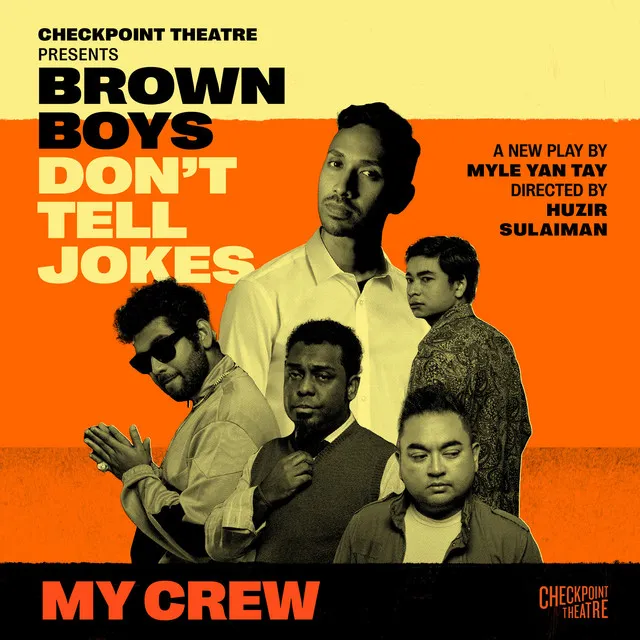 My Crew (From "Brown Boys Don't Tell Jokes")