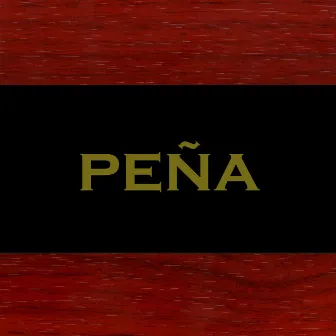 Peña by Pena