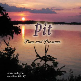 Time And Pressure by PIT