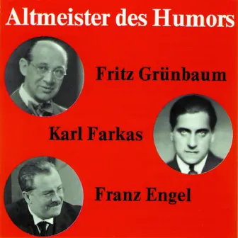 Altmeister des Humors by Fritz Grünbaum