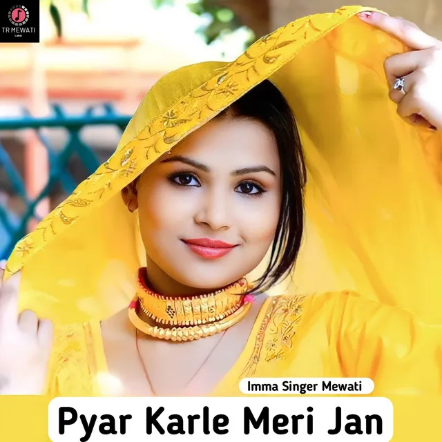 Pyar Karle Meri Jan