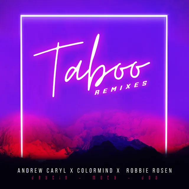 Taboo (Moey Remix)