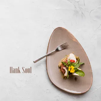 Elegant Dining Jazz: Subtle Ambiance by Hank Soul