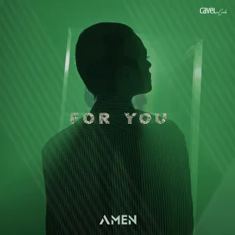 For You by AMEN