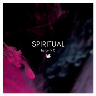 Spiritual by Lyrik C