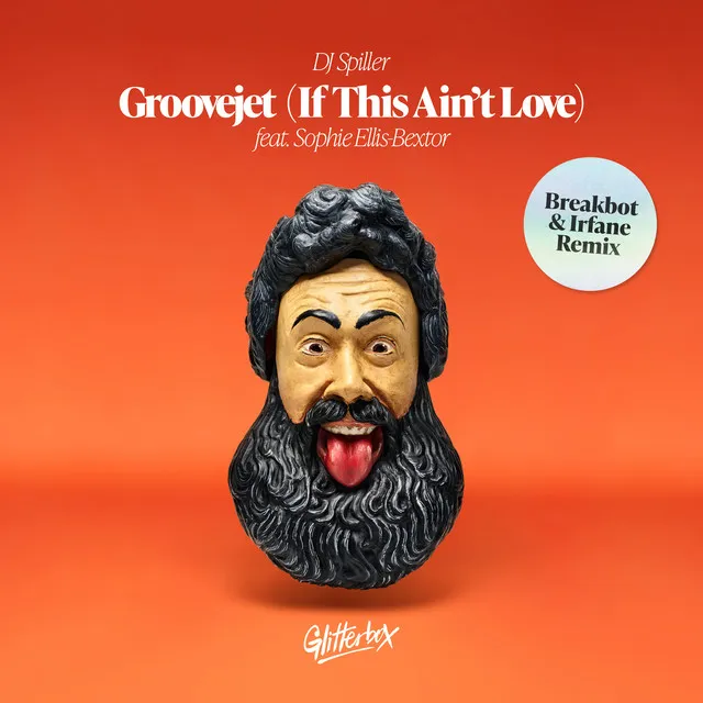 Groovejet (If This Ain't Love) [feat. Sophie Ellis-Bextor] - Breakbot & Irfane Remix