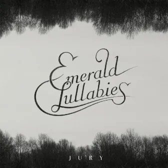 Emerald Lullabies by Jury