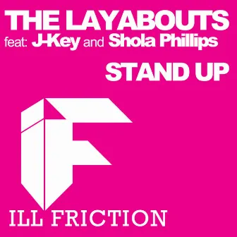 Stand Up (feat. J-Key & Shola Phillips) by The Laybouts