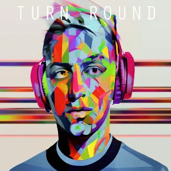 Turn Round by Firo