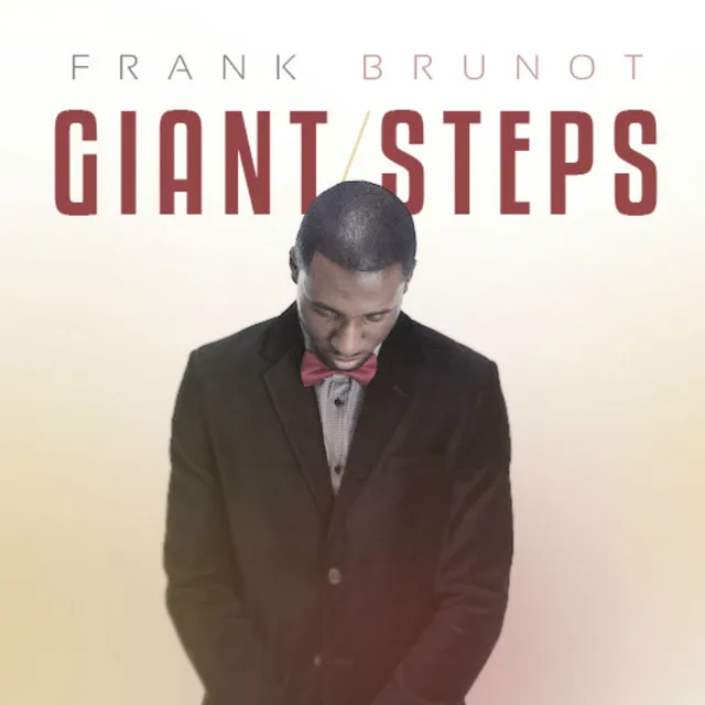 Giant Steps (feat. Tony Hemmings, Richard Douglas & Jeremy James)