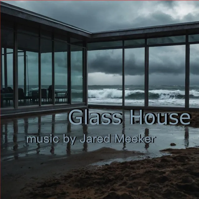 Glass House (Original Motion Picture Soundtrack)