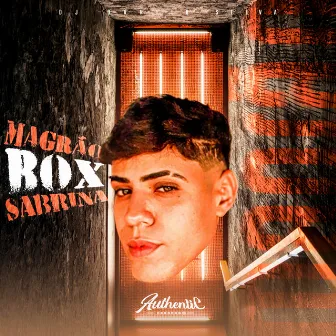 Magrão Box Sabrina by DJ Danilo Silva