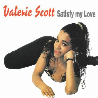 Satisfy My Love by Valerie Scott