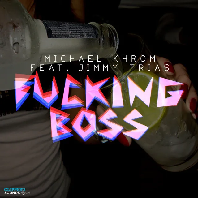 Fucking Boss - Extended Mix