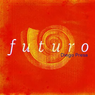 Futuro by Diego Presa