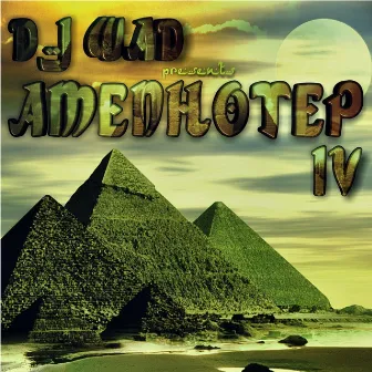 Amenhotep IV by Dj Wad