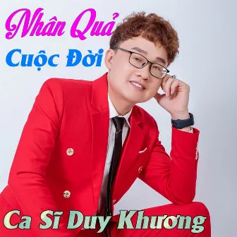 Nhân Quả Cuộc Đời by Duy Khương