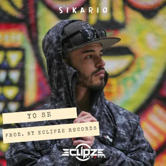 Yo Se by Sikario